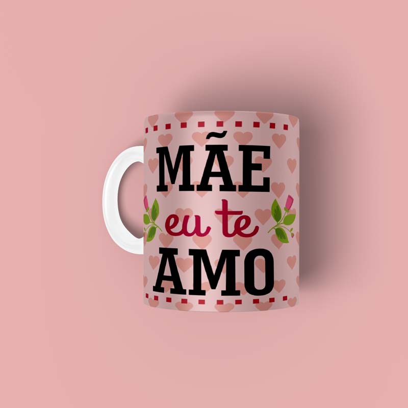 mae-eu-te-amo-1.jpg Caneca personalizada Mãe eu te amo - Imagem 1