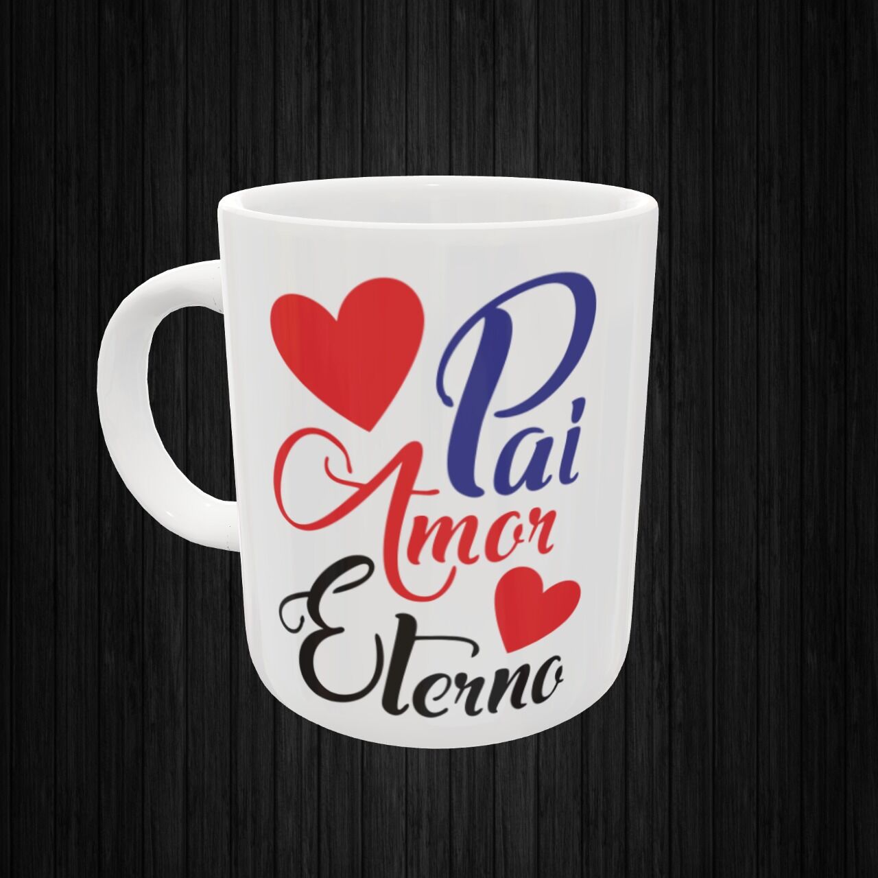 CANECA PAI 2 , 2 CANECA PERSONALIZADA - PAI AMOR ETERNO - Imagem 1