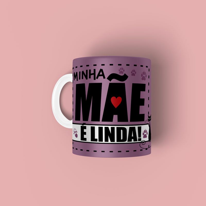 Minha-mae-e-linda Caneca personalizada Minha mãe é Linda - Imagem 1