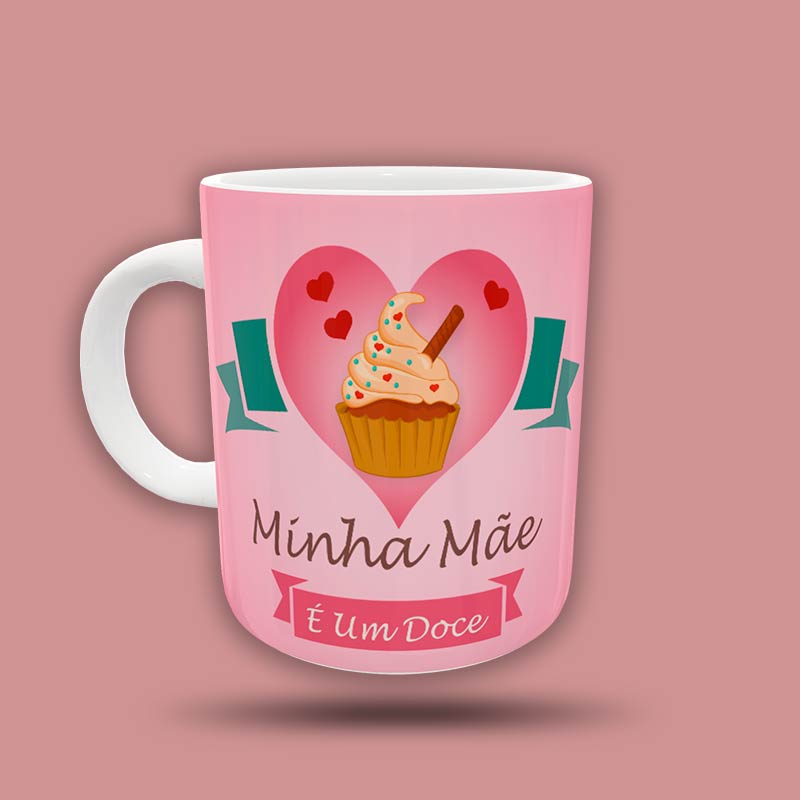 minha-mae-e-um-doce-1.jpg Caneca personalizada da Mãe é um doce - Imagem 1