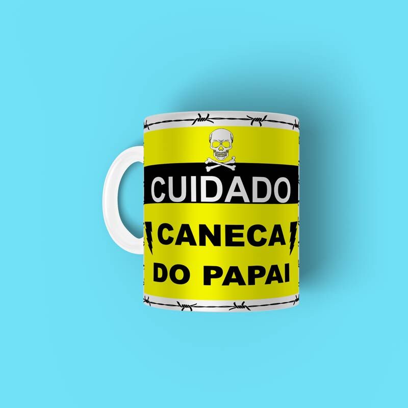 13593338945_cuidado-caneca-do-papai.jpg Caneca Personalizada Tema Cuidado Caneca Do Papai - Imagem 1
