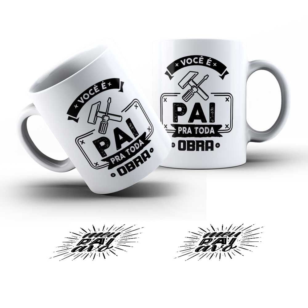 15139562237_Caneca20Personalizada20dia20dos20Pais20voce20e20pra20toda20obra.jpg Caneca Personalizada Dia do Pais Frase Você E Para Toda Obra - Imagem 1
